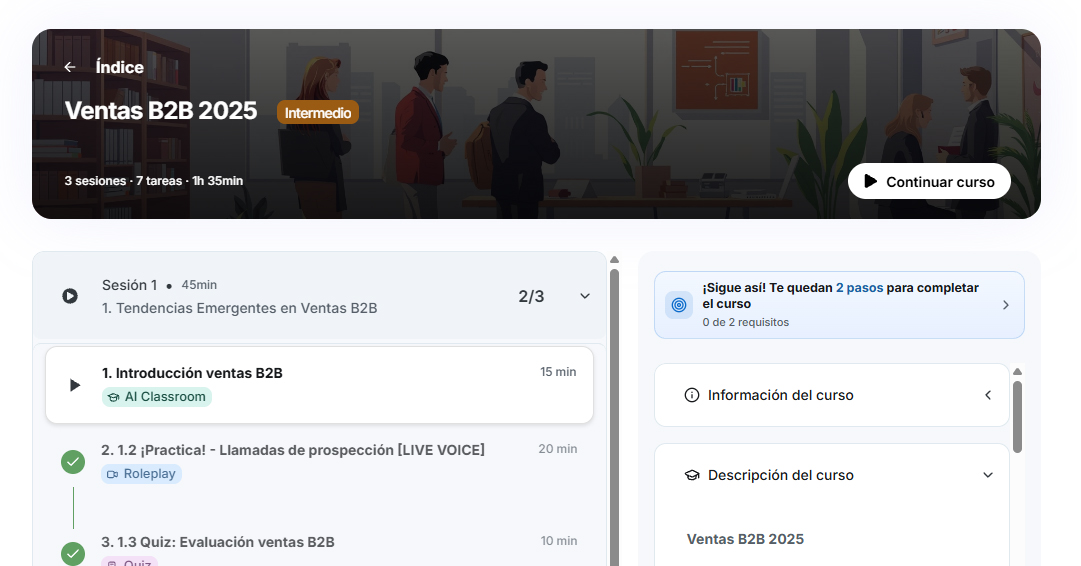 Curso de Ventas B2B montado en la plataforma: sesiones, AI Classroom, roleplay y quiz